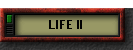 LIFE II